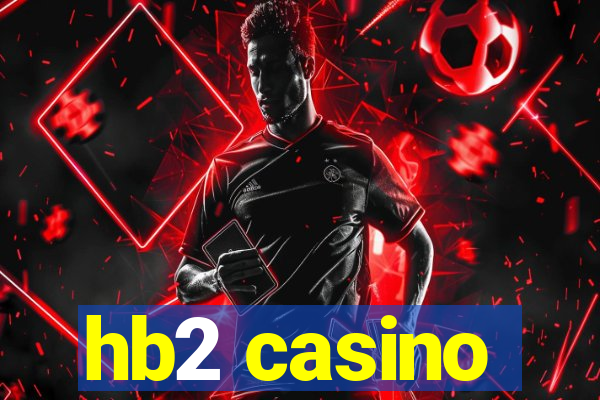hb2 casino